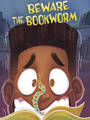 cover image of Beware the Bookworm